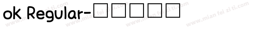 ok Regular字体转换